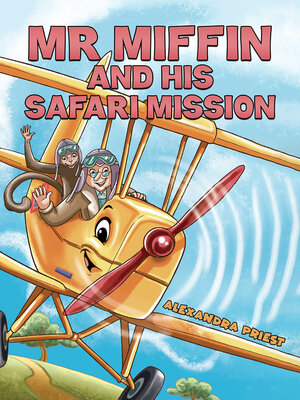 cover image of Mr Miffin and His Safari Mission